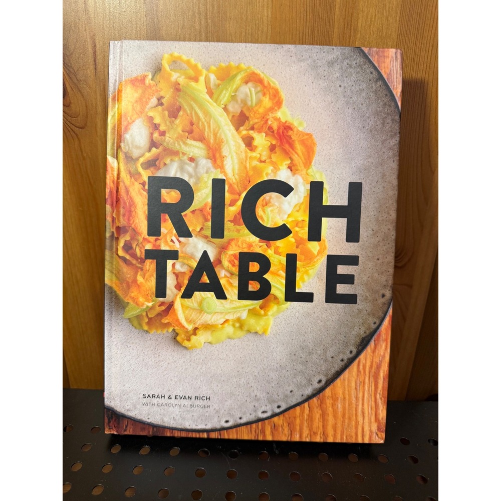 Rich Table Cookbook Sarah & Evan Rich HC 2018 Chronicle Books Recipes